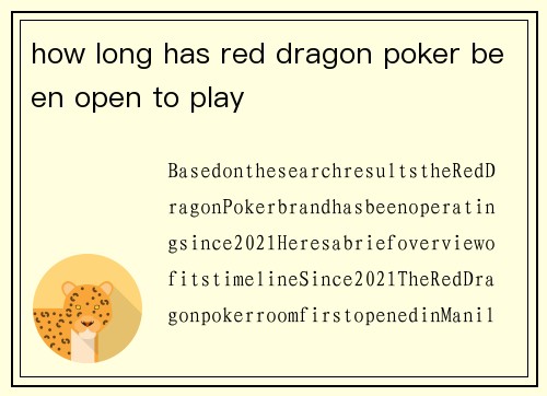 how long has red dragon poker been open to play